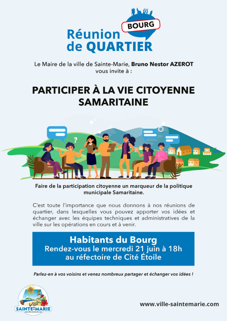 RÉUNION DE QUARTIER AU BOURG Ville de Sainte Marie
