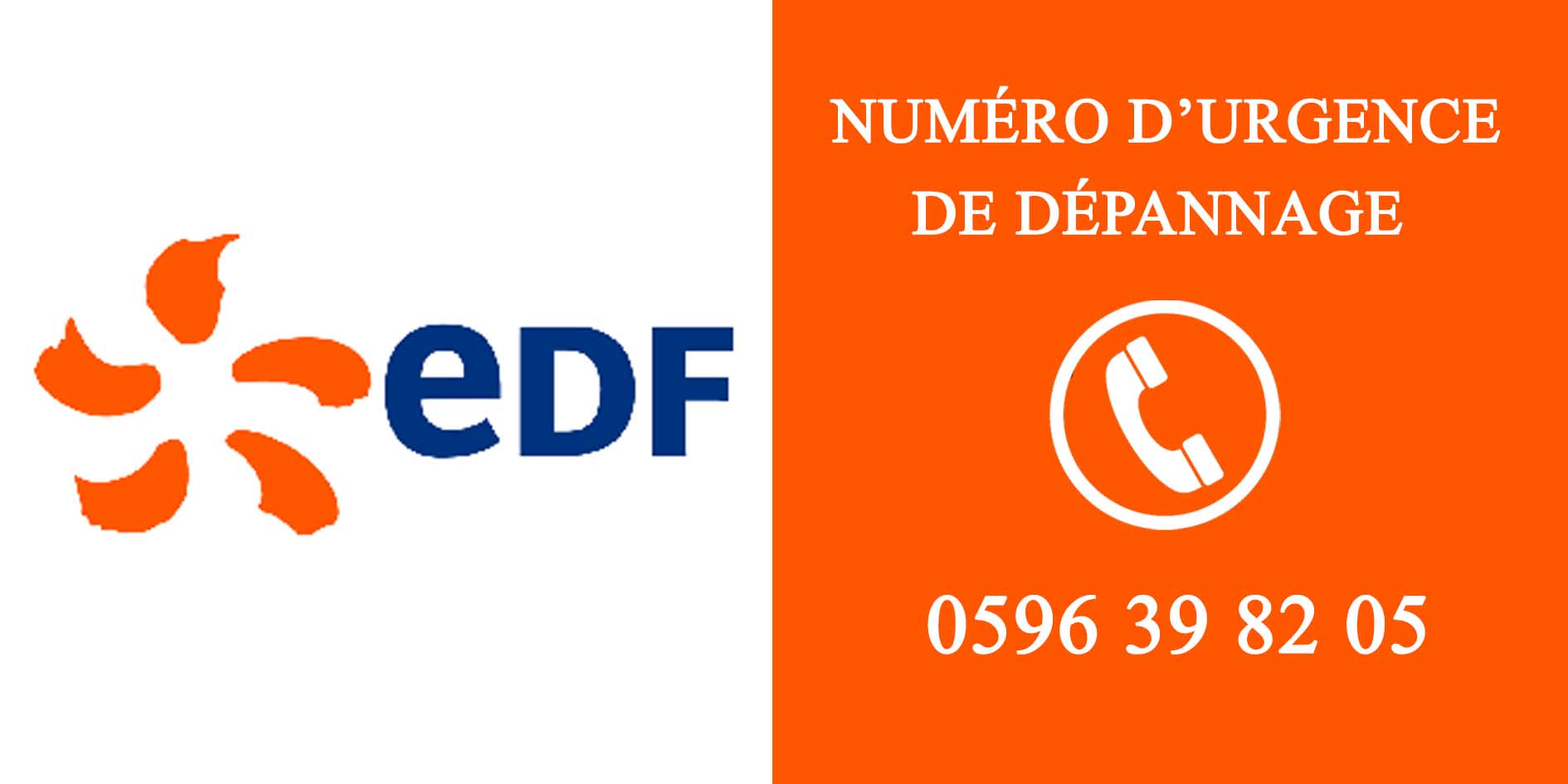 EDF NOUVEAU NUMERO D’URGENCE DE DÉPANNAGE Ville de Sainte Marie